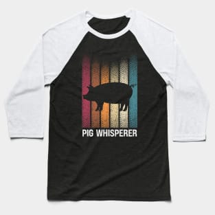 Pig Whisperer Vintage Farmer Baseball T-Shirt